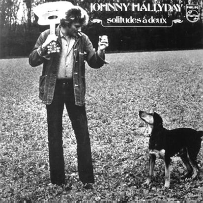 Johnny hallyday - Solitudes à deux